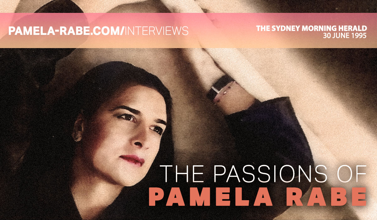 You are currently viewing The Passions of Pamela Rabe