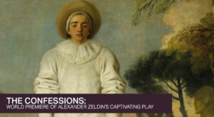 Read more about the article World premiere of Alexander Zeldin’s play ‘The Confessions’